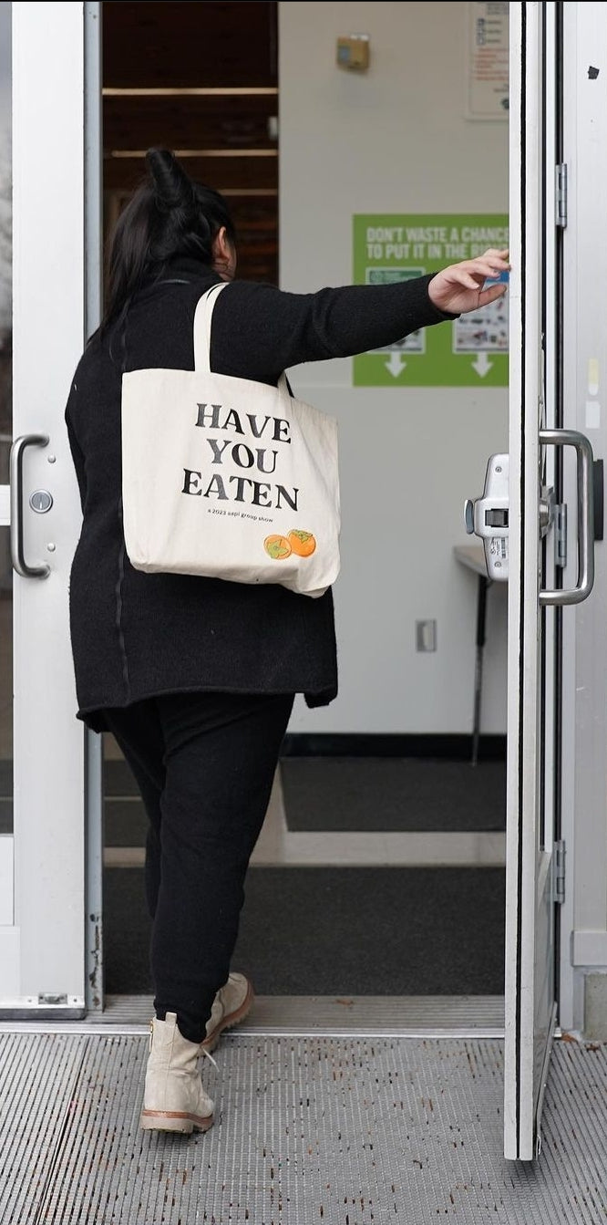 Have You Eaten tote bag